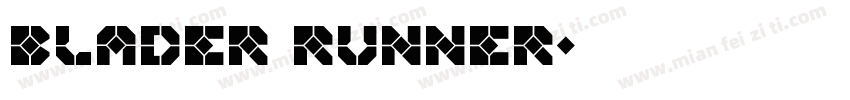 blader runner字体转换